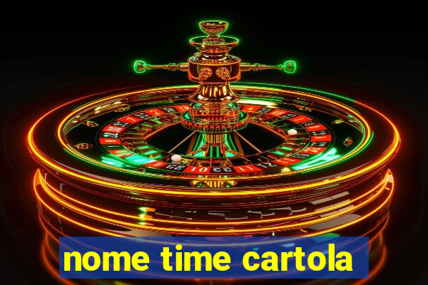 nome time cartola